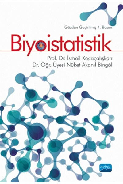 Nobel Akademik Yayıncılık Biyoistatistik