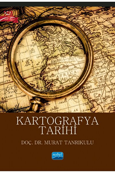 Nobel Akademik Yayıncılık Kartografya Tarihi