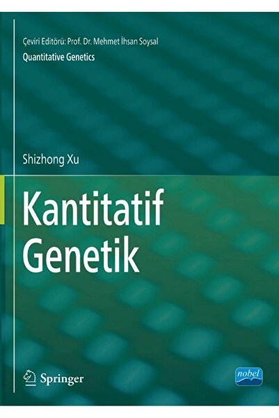 Nobel Akademik Yayıncılık KANTİTATİF GENETİK - Quantitative Genetics