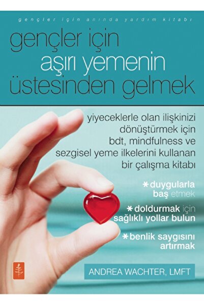 Nobel Yaşam Gençler Için Aşırı Yemenin Üstesinden Gelmek / Getting Over Overe...