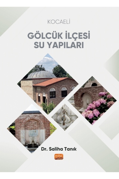 Nobel Bilimsel Eserler Kocaeli Gölcük İlçesi Su Yapıları
