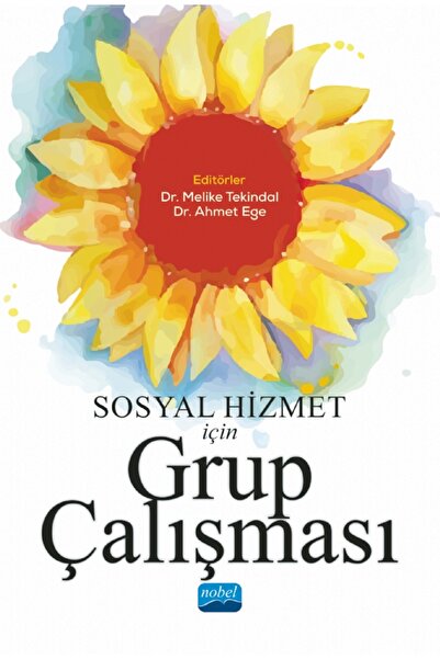Nobel Akademik Yayıncılık Sosyal Hizmet İçin Grup Çalışması