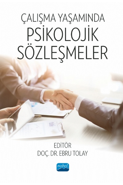 Nobel Akademik Yayıncılık Çalışma Yaşamında Psikolojik Sözleşmeler