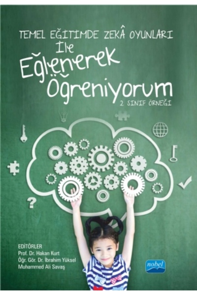 Nobel Akademik Yayıncılık أتعلم من خلال اللعب بالألعاب الذكية في التعليم الأس...