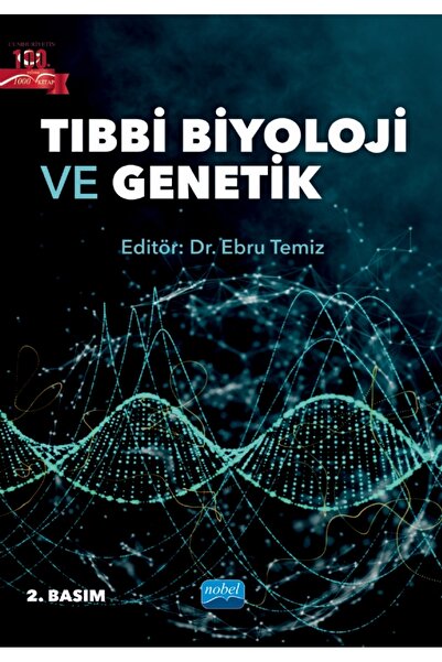 Nobel Akademik Yayıncılık Tıbbi Biyoloji ve Genetik