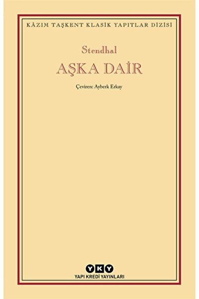 Yapı Kredi Yayınları Aşka Dair - Stendhal