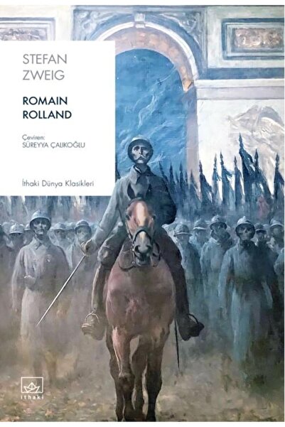 İthaki Yayınları Romain Rolland / Stefan Zweig / İthaki Yayınları / 978605265...