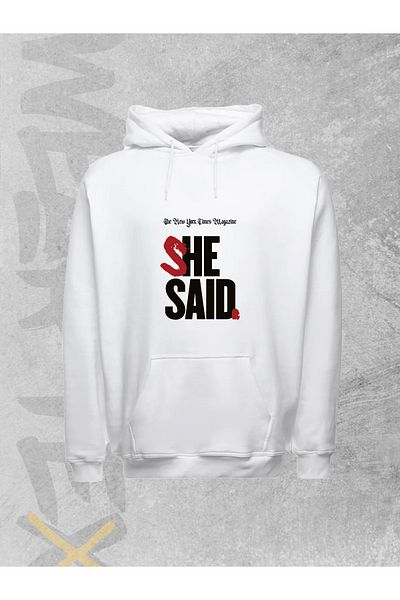 WEARTEX Unisex She Said Printed Hooded Sweatshirt