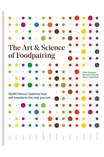 A7 Kitap The Art & Science Of Foodpairing: 10,000 مطابقة رائعة لن تحويل الطريقة التي تأكلها