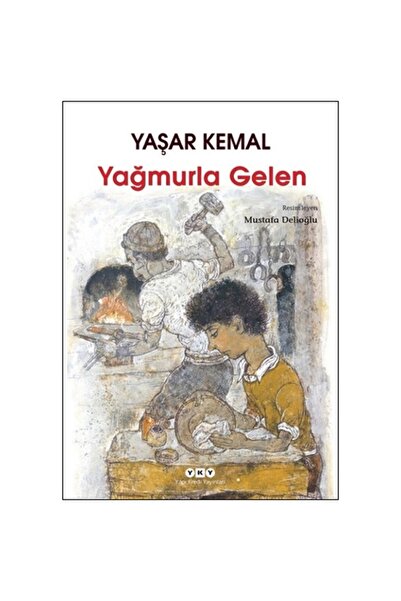 Yapı Kredi Yayınları Yağmurla Gelen