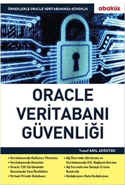 Abaküs Kitap Oracle Veritabanı Güvenliği Yusuf Anıl Akduygu