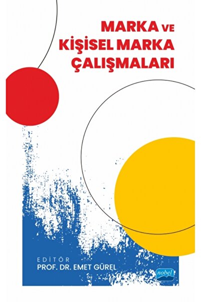 Nobel Akademik Yayıncılık Marka ve Kişisel Marka Çalışmaları