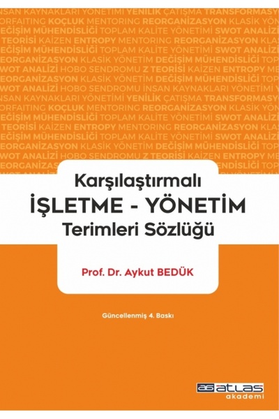 Atlas Akademi Karşılaştırmalı işletme Yönetim Terimleri Sözlüğü