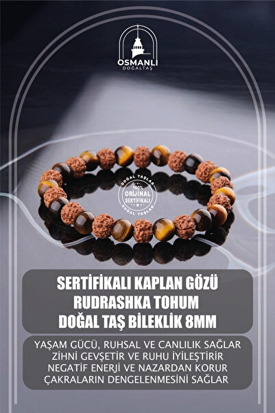 OSMANLI DOĞAL TAŞ Sertifikalı Kaplan Gözu - Rudrashka Tohum Doğal Taş Bilekli...