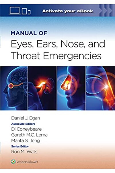 Wolters Kluwer Manual Of Eye Ear Nose And Throat Emergencies