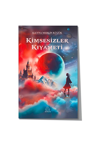 Mahlas Yayınları Kimsesizler Kıyameti