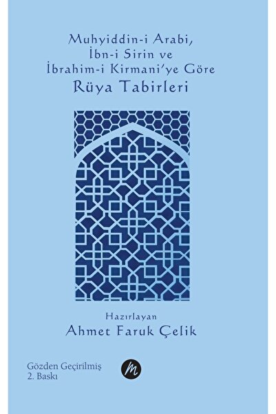Mahfel Yayıncılık Muhyiddin-i Arabi İbn-i Sirin ve İbrahim-i Kirmani'ye Göre ...