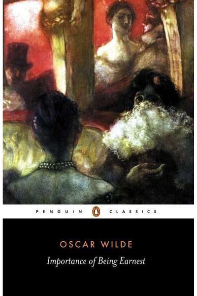 Penguin Books The Importance Of Being Earnest And Other Plays