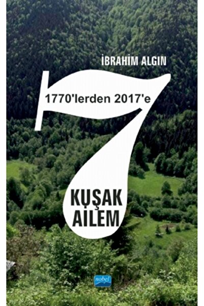 Nobel Akademik Yayıncılık 7 حزام عائلتي (من السبعينيات إلى 2017)