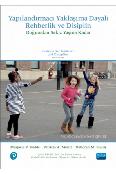 Nobel Akademik Yayıncılık YAPILANDIRMACI YAKLAŞIMA DAYALI REHBERLİK VE DİSİPL...