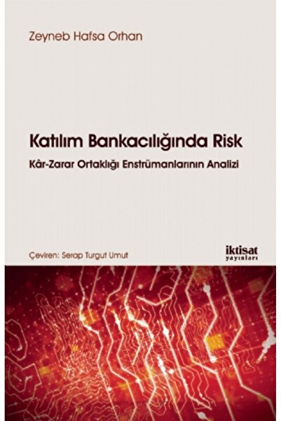 Generic Brand KATILIM BANKACILIĞINDA RİSK Kâr-Zarar Ortaklığı Enstrümanlarını...