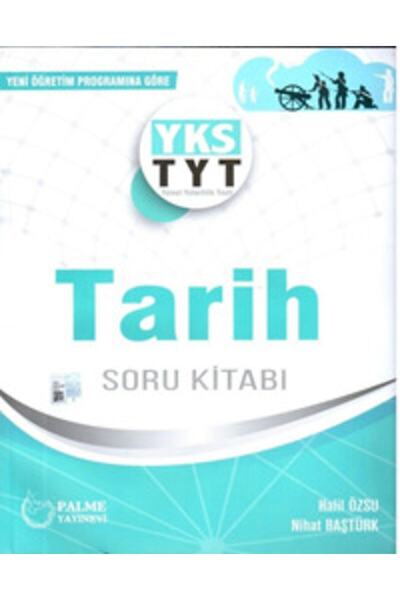 Palme Yayınevi Yks Tyt Tarih Soru Kitabı 9786052822128