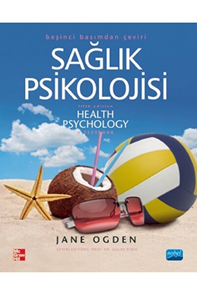 Nobel Akademik Yayıncılık SAĞLIK PSİKOLOJİSİ - Health Psychology