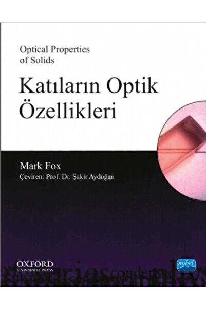 Nobel Akademik Yayıncılık KATILARIN OPTİK ÖZELLİKLERİ - Optical Properties of...