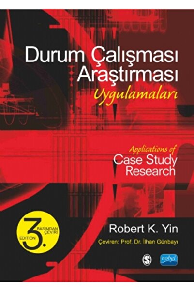 Nobel Akademik Yayıncılık DURUM ÇALIŞMASI ARAŞTIRMASI UYGULAMALARI - Applicat...