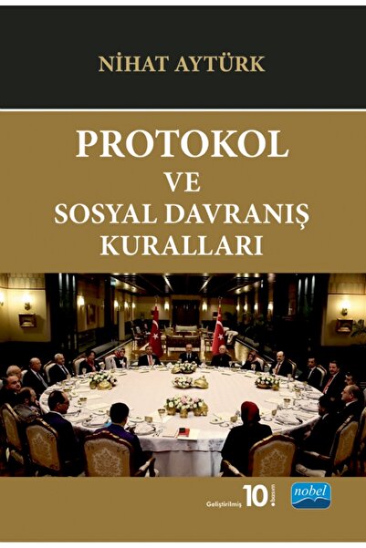 Nobel Akademik Yayıncılık Protokol ve Sosyal Davranış Kuralları