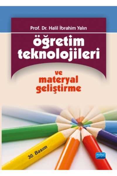 Nobel Akademik Yayıncılık Öğretim Teknolojileri ve Materyal Geliştirme