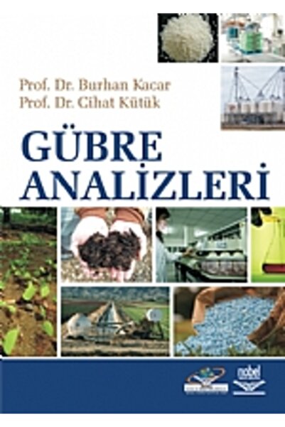 Nobel Akademik Yayıncılık Gübre Analizleri