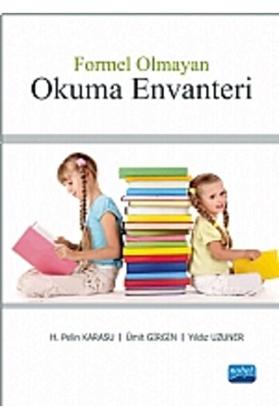 Nobel Akademik Yayıncılık Formel Olmayan Okuma Envanteri