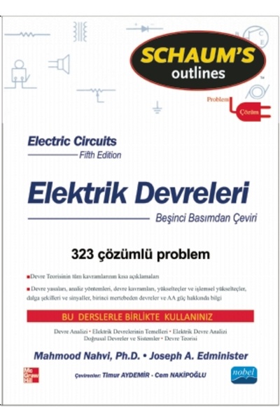 Nobel Akademik Yayıncılık ELEKTRİK DEVRELERİ - Electric Circuits - Schaum'...