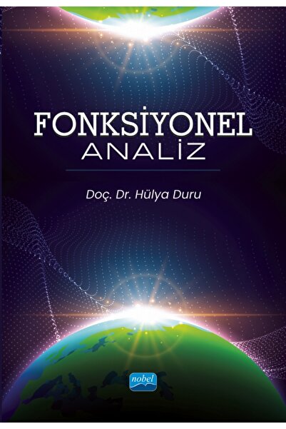 Nobel Akademik Yayıncılık Fonksiyonel Analiz