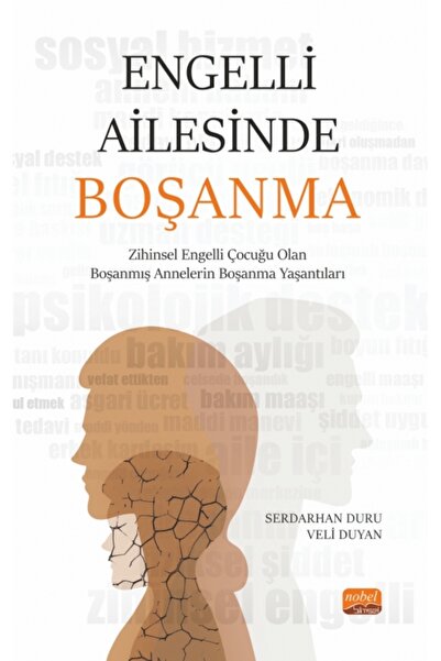 Nobel Bilimsel Eserler Engelli Ailesinde Boşanma