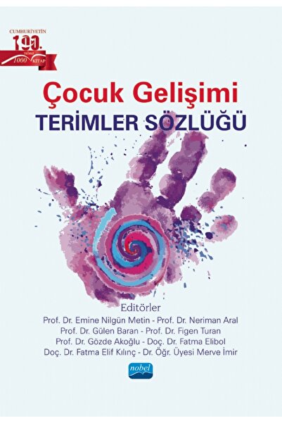 Nobel Akademik Yayıncılık Çocuk Gelişimi Terimler Sözlüğü