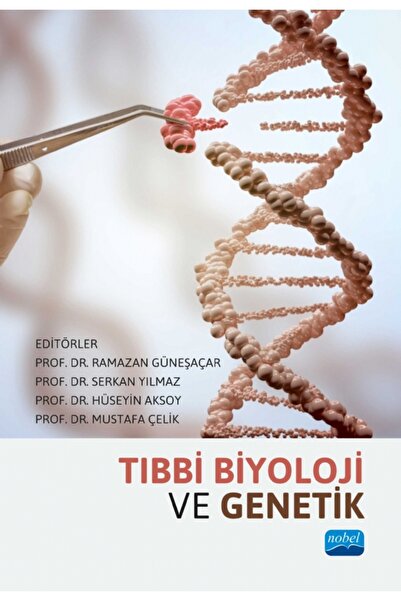 Nobel Akademik Yayıncılık Tıbbi Biyoloji ve Genetik