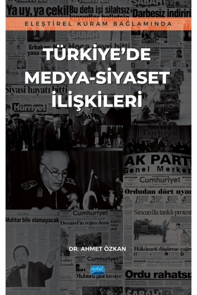 İz Yayıncılık Eleştirel Kuram Bağlamında Türkiye’de Medya-siyaset Ilişkileri