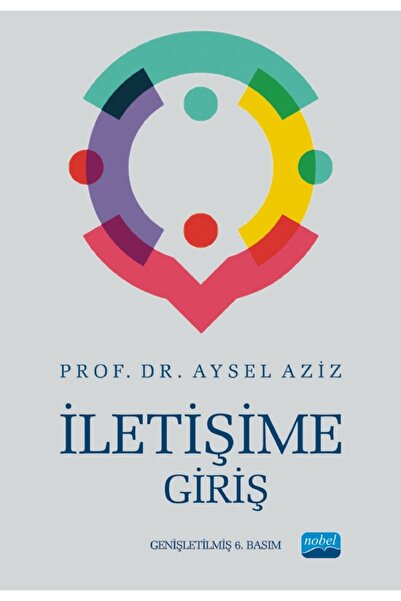 Nobel Akademik Yayıncılık İletişime Giriş