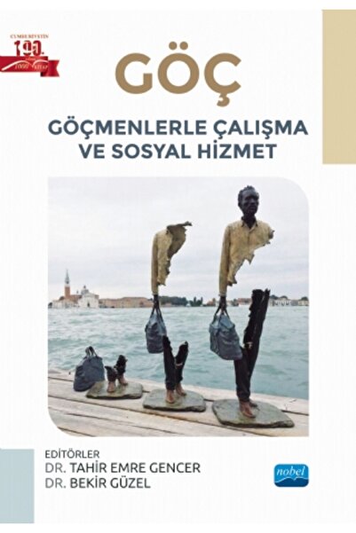Nobel Akademik Yayıncılık GÖÇ, Göçmenlerle Çalışma ve Sosyal Hizmet