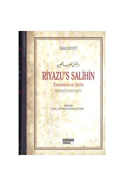Kahraman Yayınları Riyazu’s Salihin Şerhi Nüzhetül-Muttakin (2 Cilt Takım, Bü...