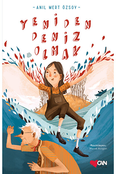 Can Çocuk Yeniden Deniz Olmak