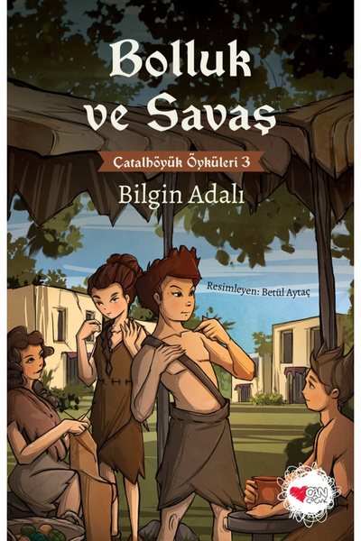 CAN Bolluk ve Savaş