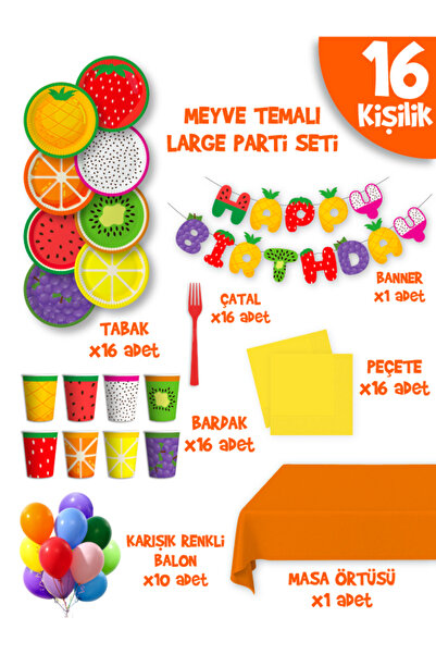 Parti Atölyesi Meyve Tema Doğum Günü LARGE Paket Set 16 Kişilik