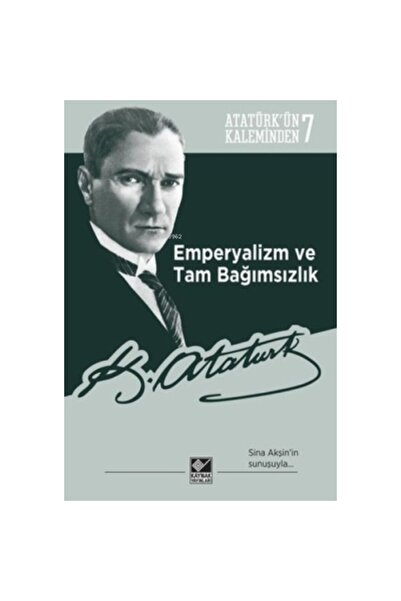 Kaynak Yayınları Emperyalizm Ve Tam Bağımsızlık
