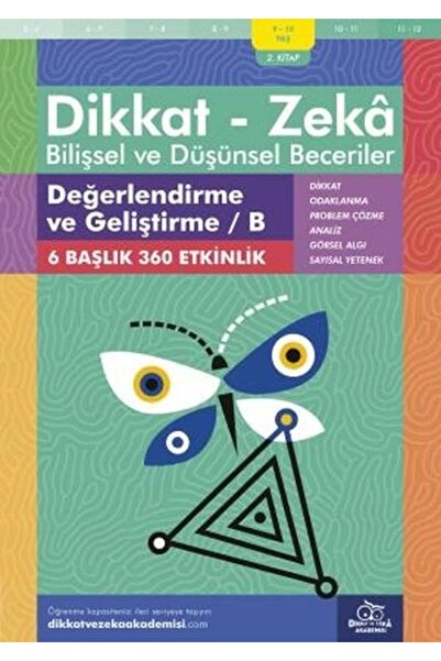Dikkat ve Zeka Akademisi Değerlendirme Ve Geliştirme - B (9-10 YAŞ) - Dikkat ...