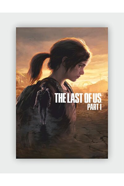 fırsatlar diyarı The Last of Us Part I Duvar Posteri - Kalın Kağıt - Çerçevesiz