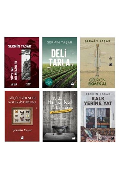 Doğan Kitap Şermin Yaşar Seti 6 Kitap (Gelirken Ekmek Al + Kalk Yerine Yat + Göçüp Gidenler Koleksiyoncusu + Söy