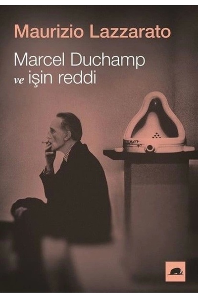 Generic Brand Marcel Duchamp ve İşin Reddi